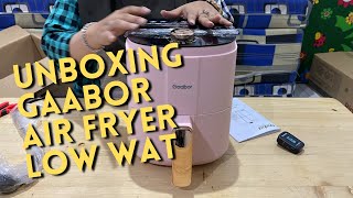 UNBOXING GAABOR AIR FRYER LOW WAT [upl. by Eceinal6]