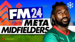 10 UNSTOPPABLE Meta Midfielders In FM24  Football Manager 2024 Best Players [upl. by Anavlis]