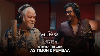 Shreyas amp Sanjay as Timon amp Pumbaa  Mufasa The Lion King  In Cinemas 20 December [upl. by Amr]