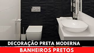 97 Modelos de Banheiros Preto e Branco Dicas e Tendências [upl. by Ym]