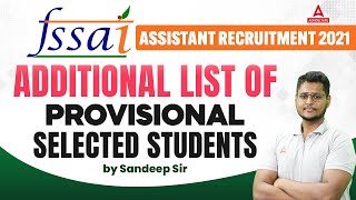 FSSAI Assistant List of Provisional Selected Students OUT  FSSAI Assistant Recruitment 2021 [upl. by Novets]