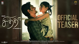 Chithha  Official Teaser  Siddharth  Dhibu Ninan Thomas  SUArun Kumar  Etaki Entertainment [upl. by Trainor914]