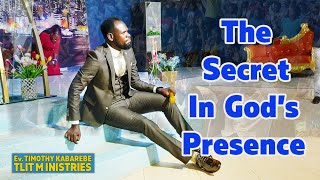 The Secret In Gods Presence [upl. by Ainolloppa]