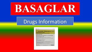 BASAGLAR  Generic Name  Brand Names How to use Precautions Side Effects [upl. by Martsen]