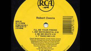 Robert Owens  Ill Be Your Friend Def Instrumental [upl. by Amein]