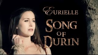 The Hobbit Song Of Durin by Eurielle  New Version Lyrics by Eurielle [upl. by Lavella]