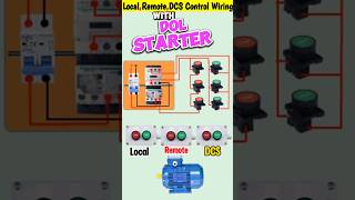 LocalRemote and DCS Control Wiring of DOL Starter shortsviral dolstarter [upl. by Anawed771]