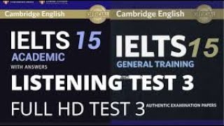 Cambridge 15 Listening Test 3 [upl. by Yrruc]