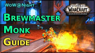 Shadowlands Brewmaster Monk Guide [upl. by Ynaffit575]