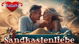 Sandkastenliebe Schlager Ballade  Schlagermelle [upl. by Puglia618]