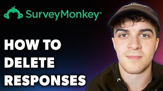 How to Delete Surveymonkey Responses Full 2024 Guide [upl. by Elleral]