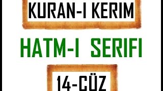 Kuran 14 CÜZ Kuran Kerim Hatmi Şerif Hatim arapça türkçe mukabele Quran muslim islam [upl. by Yemac]