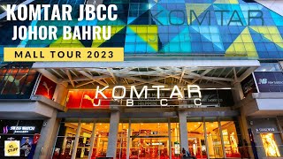 KOMTAR JBCC Johor Bahru  Mall Tour 2023 [upl. by Nycila]