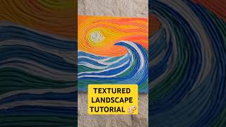 DIY Textured Landscape Tutorial 🎨 shorts texturedart artandcraft homedecor [upl. by Fedora]