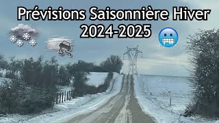 Prévisions Saisonnière HIVER 20242025 [upl. by Esiouqrut]