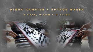 OUTROS MARES  DINHO ZAMPIER [upl. by Cavanagh814]