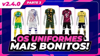 VEJA ATUALIZADO TODOS OS UNIFORMES OFICIAIS MAIS LINDOS DO NOSSO EFOOTBALL 2023 v240 PARTE 33👕 [upl. by Norak]