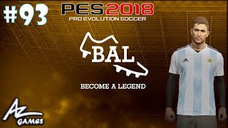 PES 2018 quotSER UNA LEYENDAquot  NUEVOS PARTIDOS POR ELIMINATORIAS  ¿GOLEADOR DE LA SELECCIÓN  93 [upl. by Hgielrebmik492]