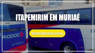 ITAPEMIRIMKAISSARA CHEGANDO NA RODOVIÁRIA DE MURIAÉ  MG  RODOBUSOLOGIA [upl. by O'Connor]