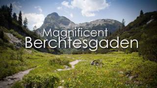 Magnificent Berchtesgaden [upl. by Portland]