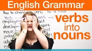 How to change a verb into a noun [upl. by Aramanta]