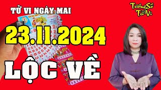 Tử Vi Ngày Mai 23112024 Lộc Gõ Cửa Nhà Tiền Về Chật Két  Tướng Số Tử Vi [upl. by Judas683]