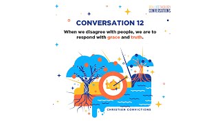 Real Life Theology Conversation 12 How should we treat those who disagree with us [upl. by Ades316]