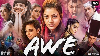 Awe Full Movie In Hindi Dubbed  Kajal Aggarwal Nithya Menen Regina Cassandra  Review amp Fact [upl. by Eidnahs]