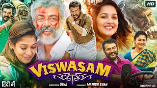 Viswasam Full Movie In Hindi Dubbed  Ajith Kumar  Nayanthara  Jagapathi Babu  Review amp Facts [upl. by Pachston790]