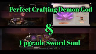 Mirage perfect skyline Perfect Crafting Demon God item and upgrade Sword Soul [upl. by Amory]