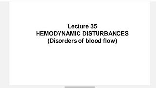 patho Assuit HEMODYNAMIC DISTURBANCES Disorders of blood flow3 [upl. by Immaj]