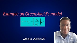 Greenshield’s modelExample [upl. by Eahsal]