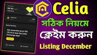 Celia কয়েন ক্লাইম করে নিন। Celia Mining Withdraw Uodate। Celia Token Distribution [upl. by Ilonka]