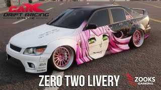 Carx Drift  Livery Tutorial Zero Two Design FULL GUIDE [upl. by Htebasile]