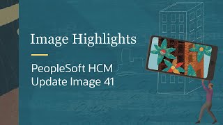 Image Highlights PeopleSoft HCM Update Image 41 [upl. by Durstin90]