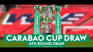 Carabao Cup Fourth Round Draw 4  LIVE [upl. by Meadow]