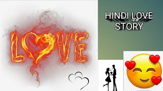 Hindi Love Story Part 1 🩷 [upl. by Marni]