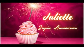 Juliette Joyeux Anniversaire  The Ultimate French Birthday Song  French Birthday Song with Name [upl. by Karli]