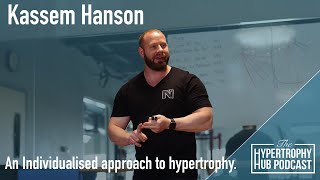 Kassem Hanson on individualised hypertrophy training  173 [upl. by Ruthann]