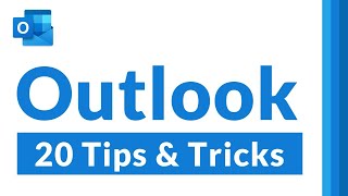 Top 20 Microsoft Outlook Tips and Tricks  All the Outlook features you didnt know about [upl. by Nref]