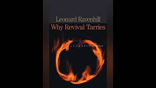 Audiobook  Why Revival Tarries  Leonard Ravenhill [upl. by Ylra434]