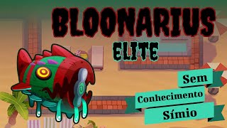 Bloonarius ou Vortex 🤔  Sem Conhecimento Símio  Guia Bloonarius Elite  Resort  BTD6 [upl. by Ynohtn]