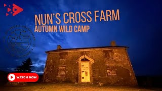 Nuns cross Farm wild camping heaven Autumn 2024 [upl. by Samson]