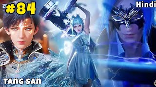 Soul Land 2 Anime Part 84 Explained in Hindi  Soul Land 2 Unrivaled Tang Sect Episode 84 in Hindi [upl. by Audun]