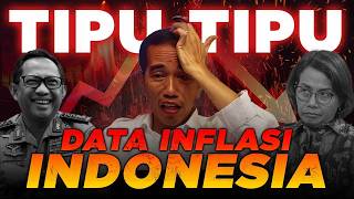 DATA INFLASI INDONESIA PALSU  APA BAHAYANYA BAGI EKONOMI INDONESIA [upl. by Popele795]