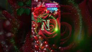 N name letter status video N name whatsaap status video N name lovers status video [upl. by Durtschi244]