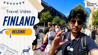 Finland  Helsinki Travel Video  Walking Europe Tour  Hindi Vlog  The NotSoGood Channel [upl. by Silvestro]