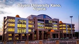 BAYERO UNIVERSITY KANO BUK 🇳🇬 Nigeria world ranking University [upl. by Ardyth]