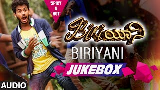 Biriyani Jukebox  Full Audio Songs  Sidhu Moali Mane Goutham Ankita Samiksha [upl. by Stanhope]