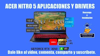 ACER NITRO 5 APLICACIONES Y DRIVERS NECESARIAS [upl. by Chuipek410]